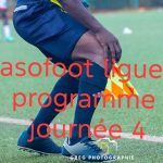 Fasofoot Ligue 1 : le programme de la 4ᵉ journée dévoilé